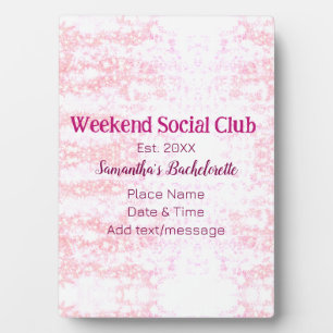 Plaque Photo club social de week-end rose paillettes enterremen