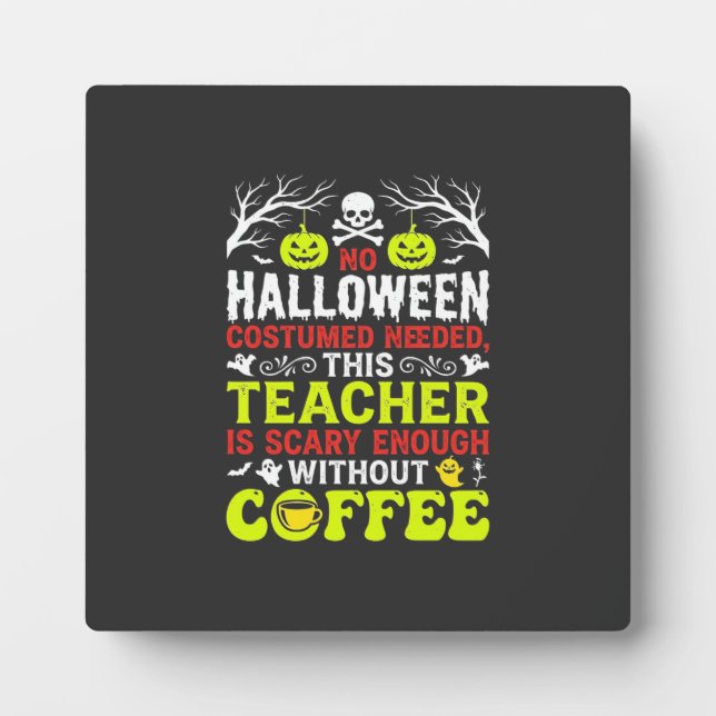 Plaque Photo Conception de café assez effrayante pour Halloween (Devant)