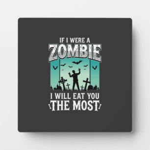 Plaque Photo Conception de Halloween Zombie Je vais te manger_1