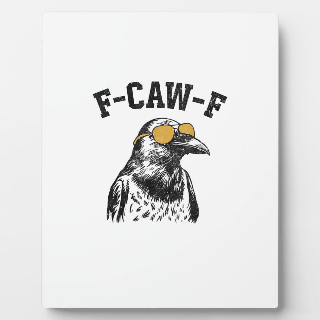 Plaque Photo Corbeau drôle F-Caw-F (Devant)