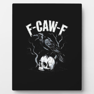 Plaque Photo Corbeau F-Caw-F Crâne d'oiseau drôle Humour Adulte
