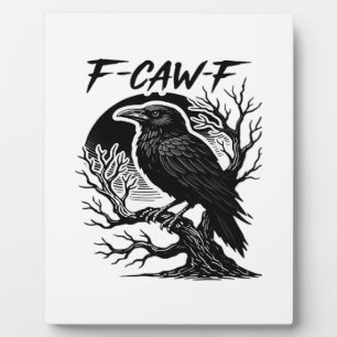 Plaque Photo Corbeau F-Caw-F Humour Gothique Drôle