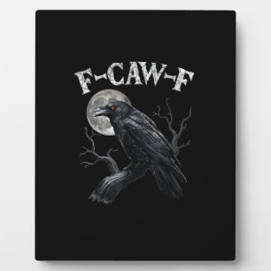 Plaque Photo Corbeau F-Caw-F Oiseau Drôle Lune Gothique Humour