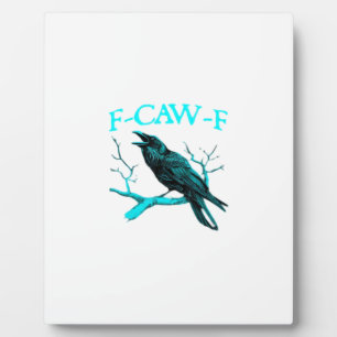 Plaque Photo Corbeau F-Caw-F Oiseau Drôle Rétro