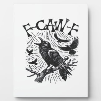 Plaque Photo Corbeau gothique F-Caw-F Humour Drôle Essentiel Ré