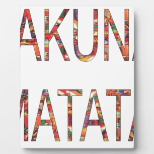 Plaque Photo Couleurs Vintages africaines Hakuna Matata.jpg