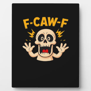 Plaque Photo Crâne F-Caw-F d'Halloween
