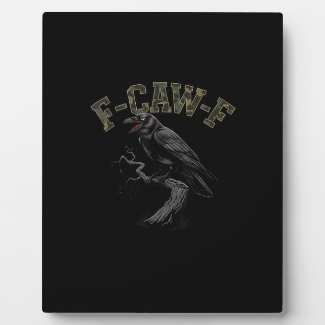 Plaque Photo Crow F-Caw-F Funny Bird (Devant)