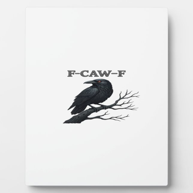 Plaque Photo Crow F-Caw-F Funny Gothic Moon Bird Novelty Adult  (Devant)