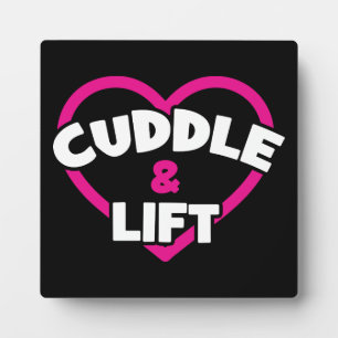 Plaque Photo Cuddle and Lift - Funny Novelty Weight Lifting Gym