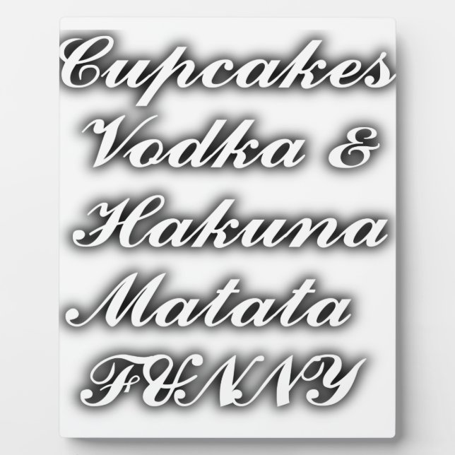 Plaque Photo Cupcakes Vodka Hakuna Matata FUNNY (Devant)