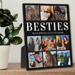 Plaque Photo Custom Besties Gift | Best Friend<br><div class="desc">Personalized friendship photo plaque featuring a trendy black background that can be changed to any color,  9 pictures of you and your bestie,  and a cute best friend quote.</div>