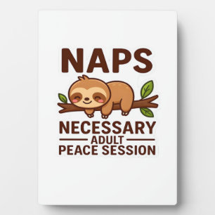 Plaque Photo Cute Sloth Naps � Session de paix adulte nécessair