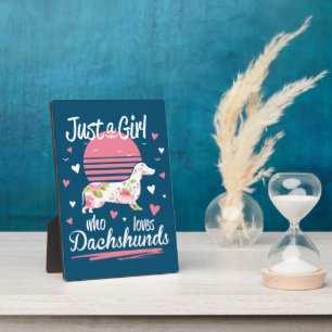 Plaque Photo Dachshund Design, Juste Une Fille Qui Aime Les Dac