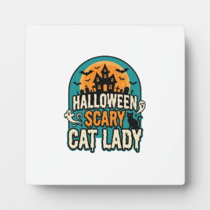 Plaque Photo Dame de chat Halloween Épouvantable Maison hantée
