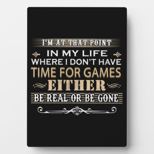 Plaque Photo Dans ma vie où je n'ai pas le temps pour le jeu no