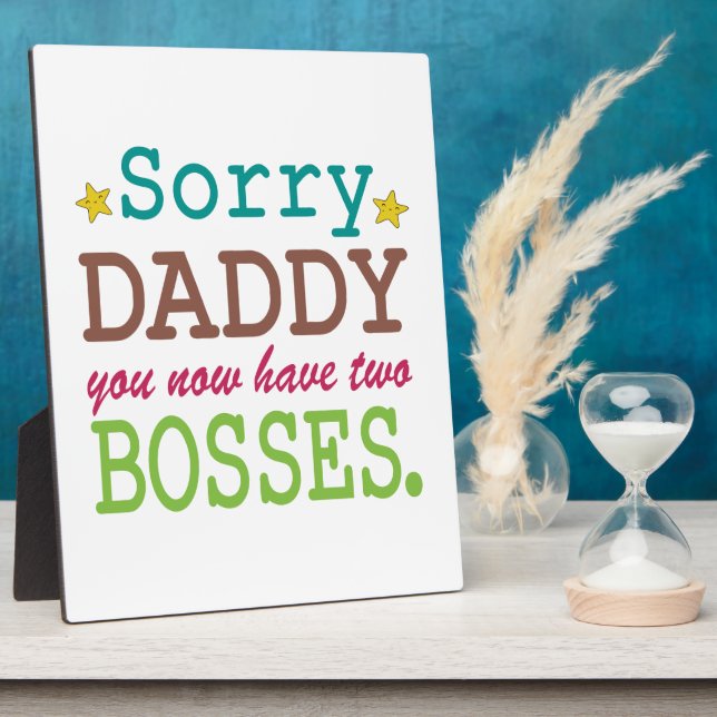 Plaque Photo Désolé Papa - Deux Bosses (Côté)