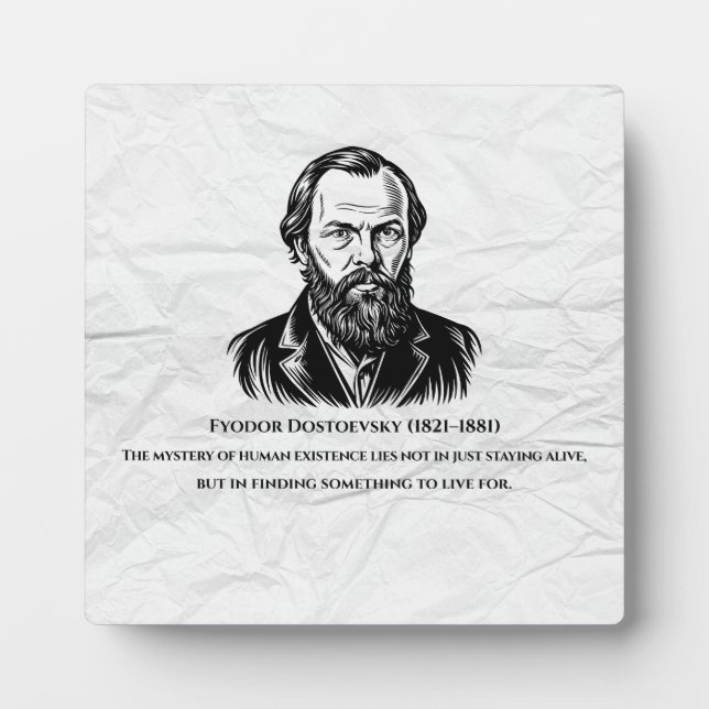 Plaque Photo Dostoevsky Quote (Devant)