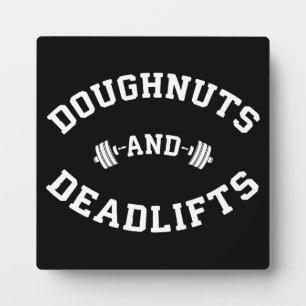 Plaque Photo Doughnut et Deadlifts - Drôle entraînement de gym