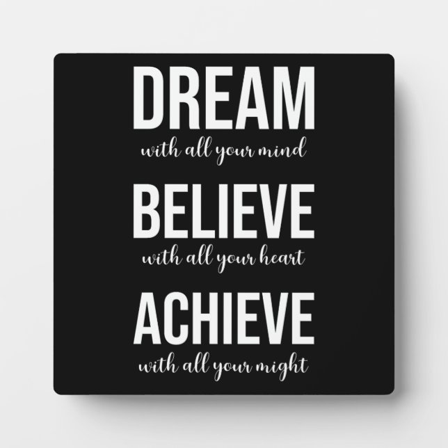 Plaque Photo Dream Believe Achieve - Gym, Hustle, Succès (Devant)