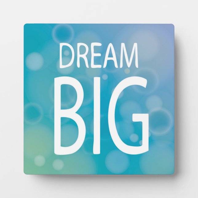 Plaque Photo Dream Big (Devant)