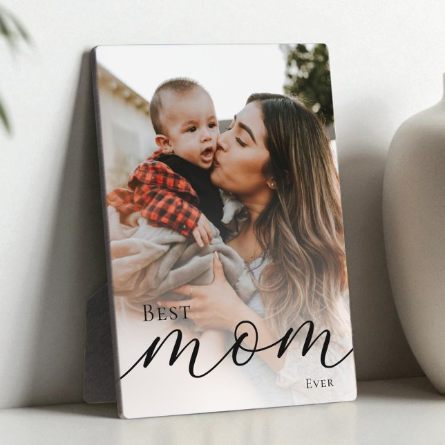 Plaque Photo Elegant Black Script Simple Best Mom Ever Photo (Elegant Black Script Simple Best Mom Ever Photo Plaque)