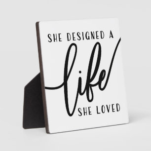 Plaque Photo Elle a conçu une vie qu'elle a aimée Office Signe