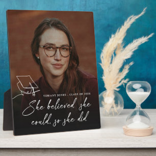 Plaque Photo Elle Croyait Qu'Elle Pouvait Obtenir Un Diplôme De