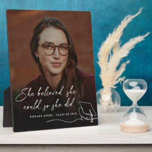 Plaque Photo Elle Croyait Qu'Elle Pouvait Obtenir Un Diplôme De