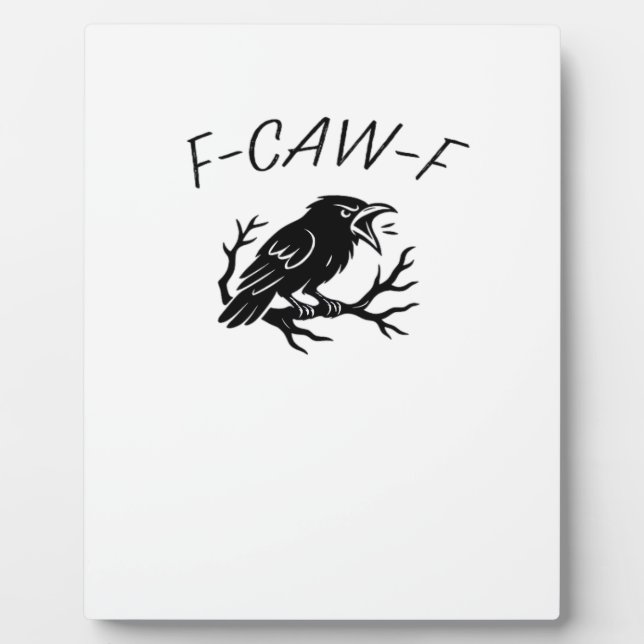 Plaque Photo F-Caw-F Angry Crow Raven Funny Gothic Humor Bird P (Devant)
