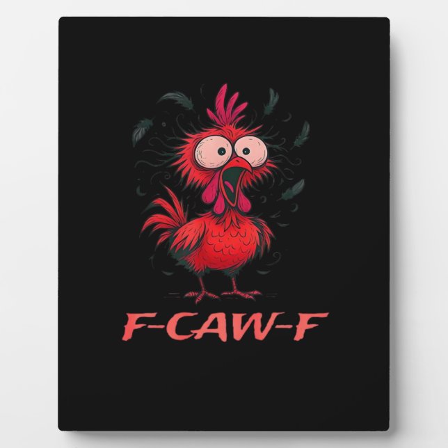 Plaque Photo F-Caw-F-Chicken Boxy Cool Casual (Devant)