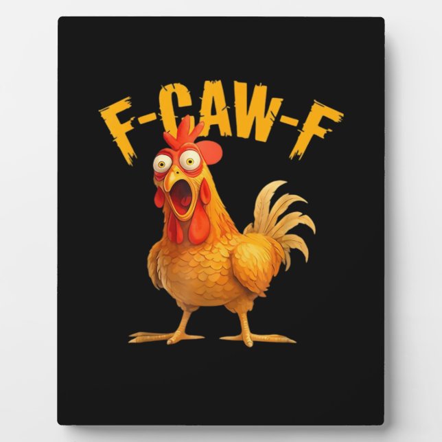 Plaque Photo F-Caw-F Chicken Classic Retro Style (Devant)