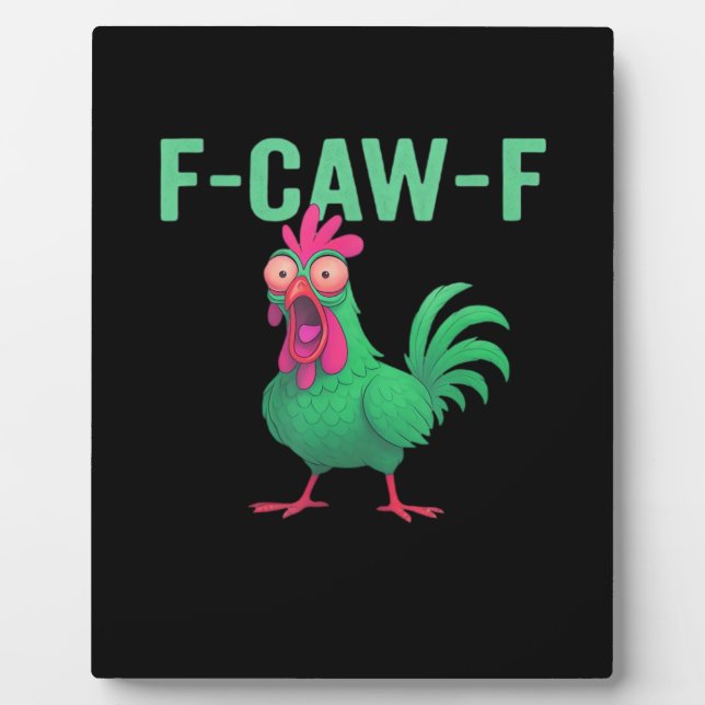 Plaque Photo F-Caw-F Chicken Vintage Style (Devant)
