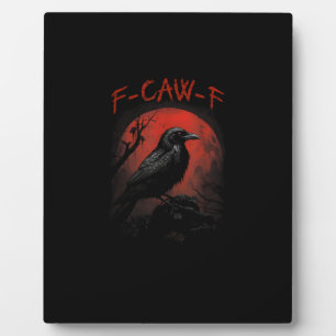 Plaque Photo F-Caw-F Corbeau drôle Lune de sang Gothique Humour