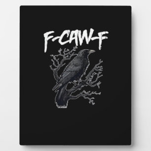 Plaque Photo F-Caw-F Corbeau Drôle Minimaliste Propre