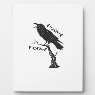 Plaque Photo F-Caw-F Corbeau Jeu de mots Oiseau Drôle Criant Gr