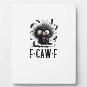 Plaque Photo F-Caw-F Corbeau Oiseau Drôle Corbeau F-Caw-F Tri-B