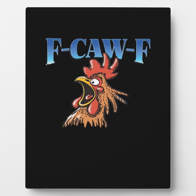 Plaque Photo F-Caw-F Poulet Classique Cool Unique (Devant)
