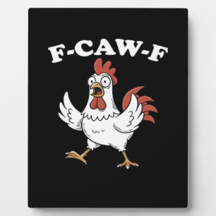 Plaque Photo F-Caw-F Poulet Classique Drôle Tendance