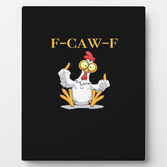 Plaque Photo F-Caw-F Poulet Drôle Rétro Classique (Devant)