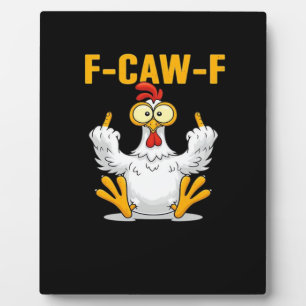 Plaque Photo F-Caw-F-Poulet Essentiel Drôle Tendance