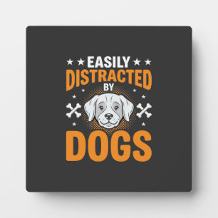 Plaque Photo Facilement Distrait Par Les Chiens