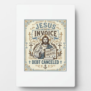 Plaque Photo Facture Jésus Dette Annulée Facture Jésus Dette Pe