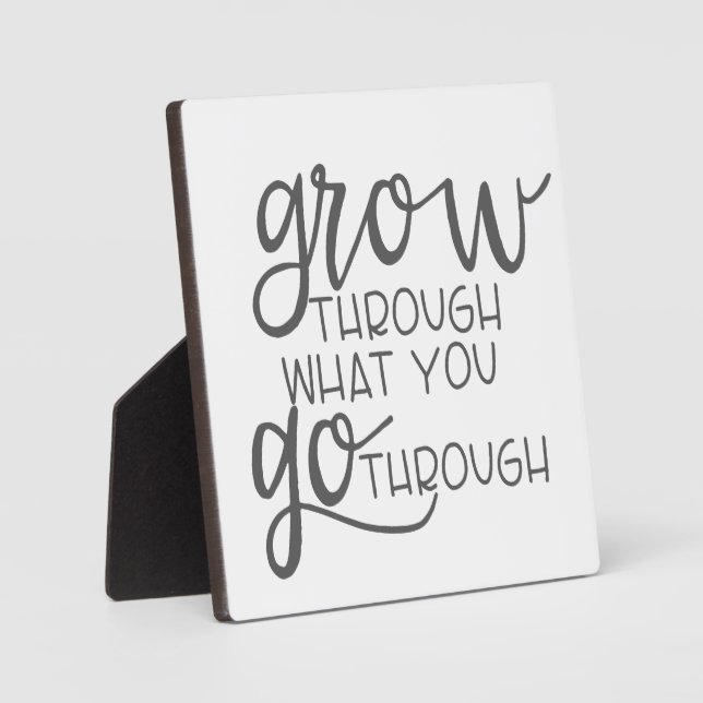 Plaque Photo Faites Une Croissance À Travers Ce Que Vous Voyez, (Recto)