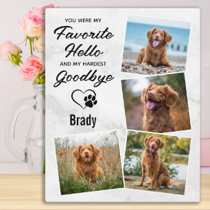 Plaque Photo Favori Hello Hardest Goodbye Dog Pet Memorial