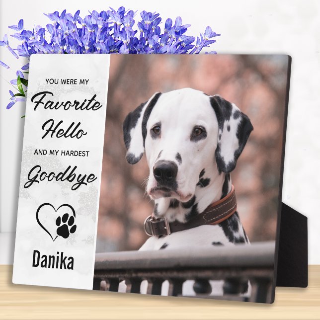 Plaque Photo Favori Hello Hardest Goodbye Pet Photo Memorial (Créateur téléchargé)