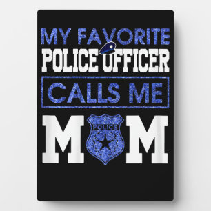 Plaque Photo Femmes Mon Officier De Police Préféré M'Appelle Ma