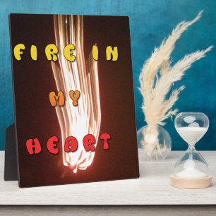Plaque Photo Fire in My Heart Art Print