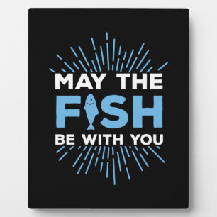 Plaque Photo Fisher Gift May Fish Be With You