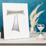 Plaque Photo Franciscan Tau Cross Paix et bon argent et or<br><div class="desc">Franciscan Tau Cross Peace and Good Silver & Gold N'hésitez pas à changer la couleur arrière - plan et/ou d'autres options grâce aux excellents outils de personnalisation de Zazzle.</div>
